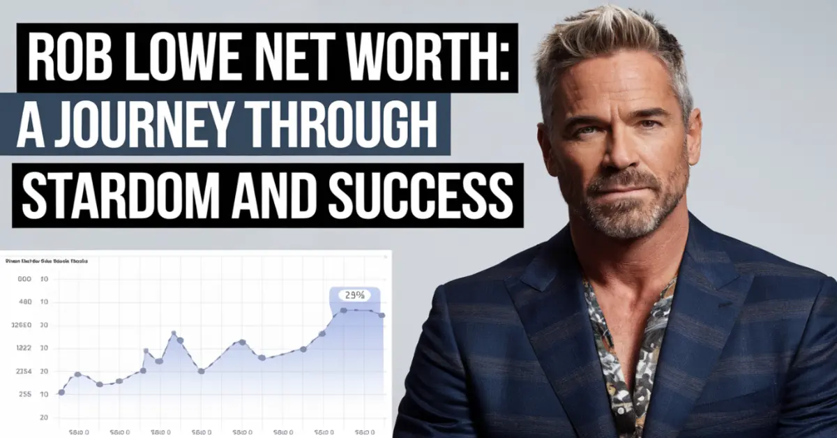 rob lowe net worth